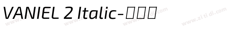 VANIEL 2 Italic字体转换